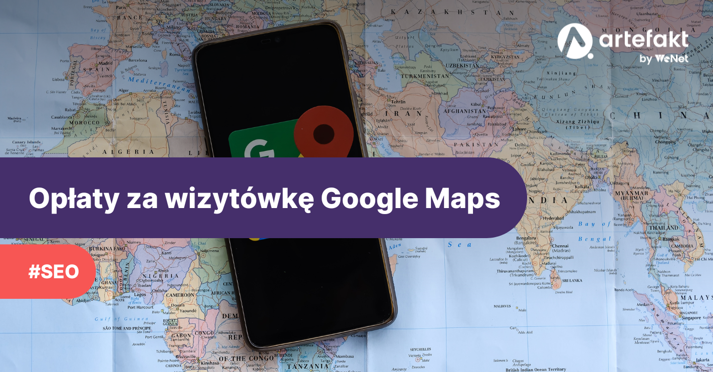 Opłaty za wizytówkę w Google Maps – ostrzegamy przed oszustami!