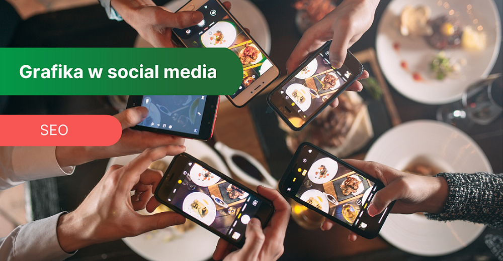 Jak stworzyć grafikę do social mediów