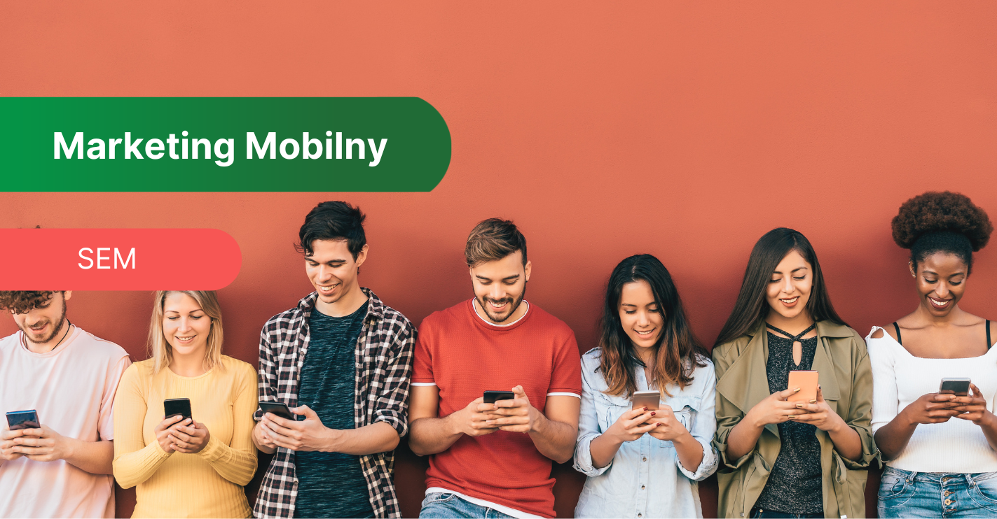 Marketing mobilny – co to jest?