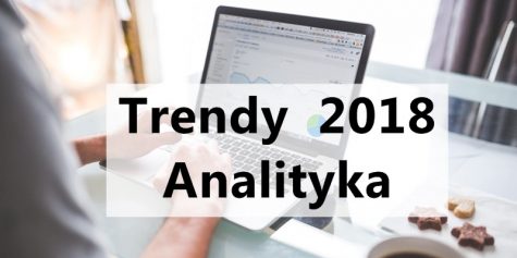 Analityka trendy 2018