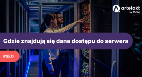 Gdzie znajdują się dane dostępu do serwera?