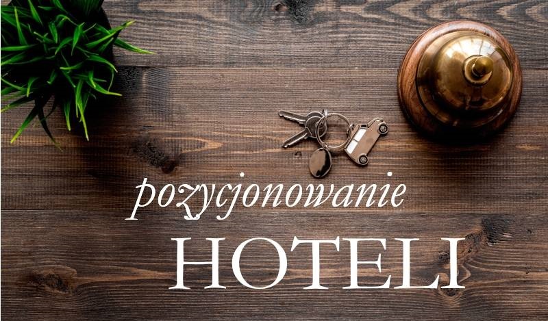 Pozycjonowanie hoteli – praktyczne wskazówki