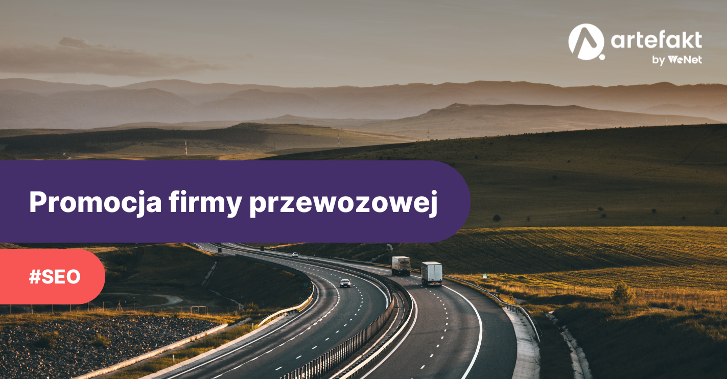 Jak dotrzeć do celu w internecie, czyli 9 wskazówek na promocję firm przewozowych
