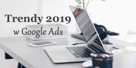 Trendy 2019 Google Ads