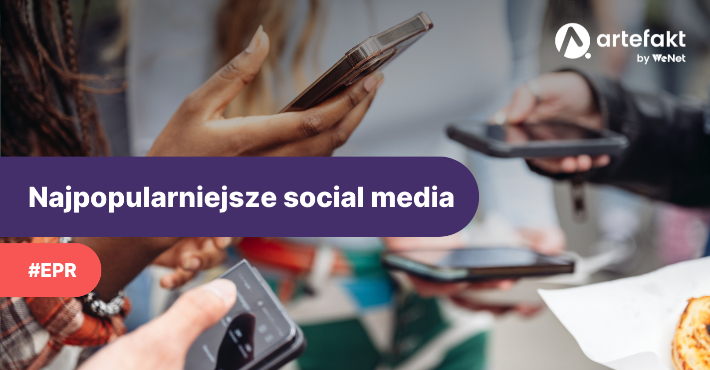 Najpopularniejsze media społecznościowe
