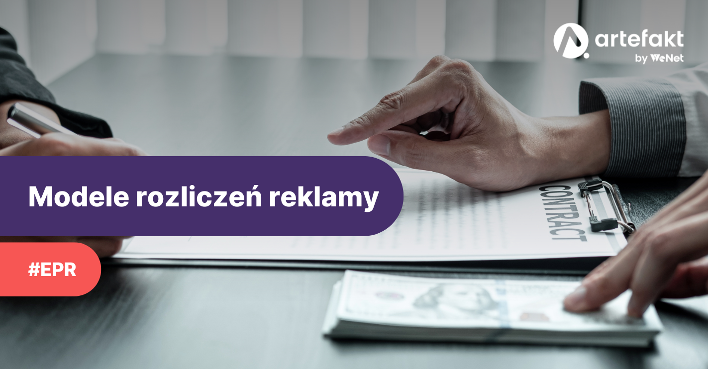 Modele rozliczeń reklamy internetowej – wyjaśniamy najważniejsze skróty