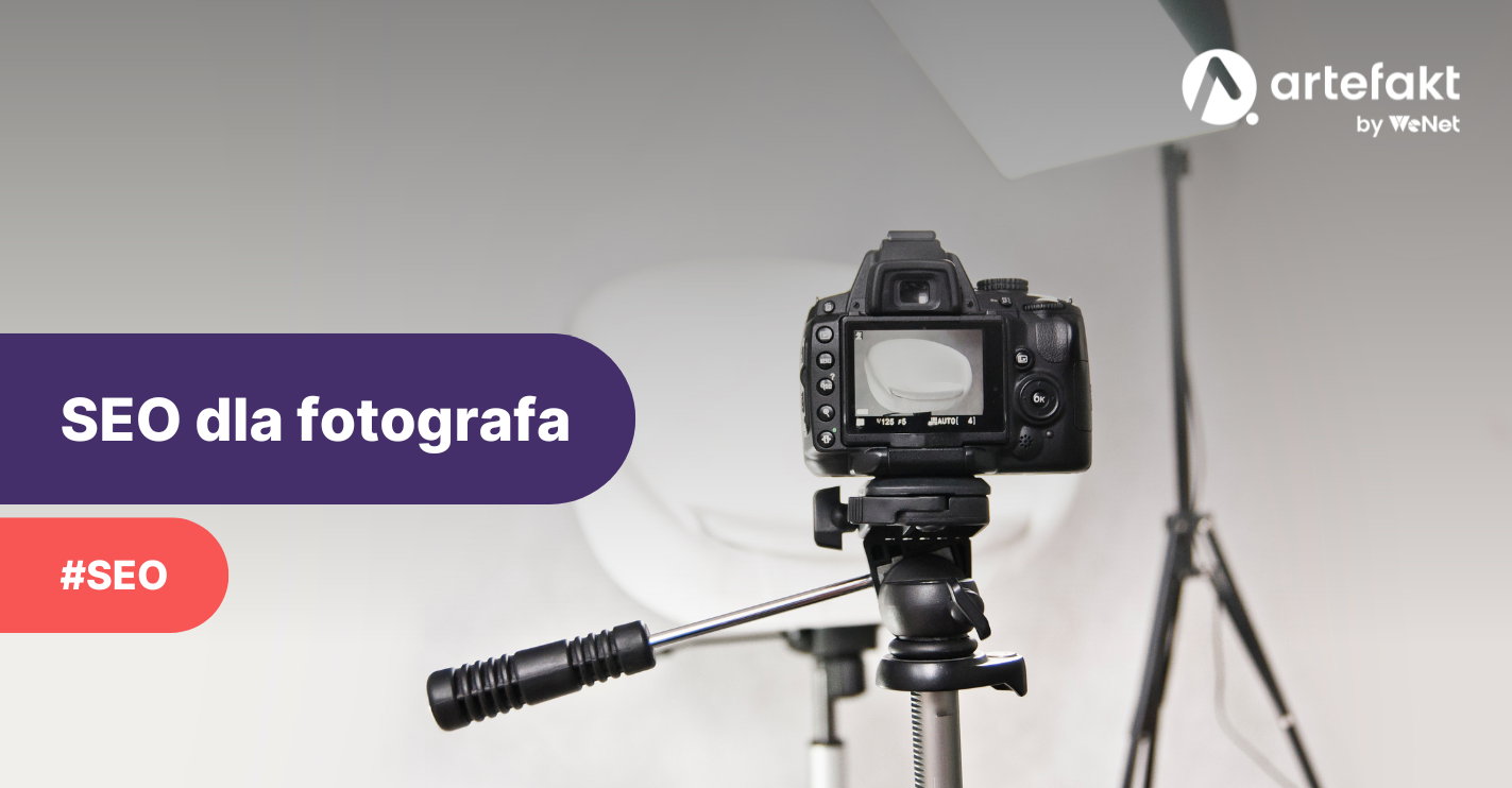 SEO dla fotografa, czyli jak zdobyć zlecenia fotograficzne pozycjonowaniem