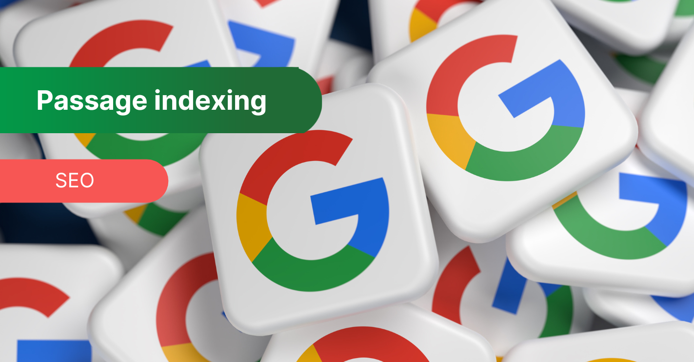 Passage indexing – czym jest i jak wykorzystać go w SEO?